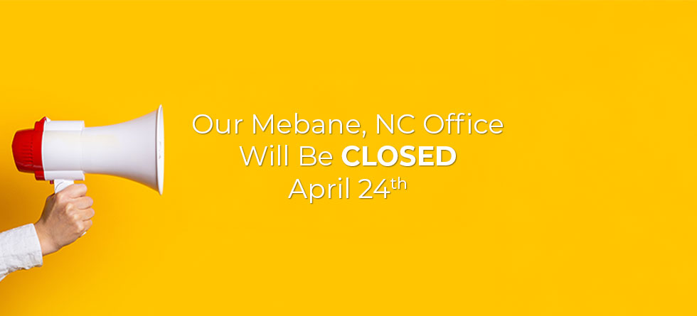 Closed Office Banner - Mebane, NC